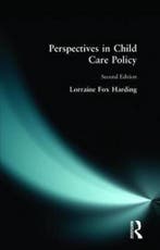 9780582276840 Perspectives In Child Care Policy, Verzenden, Zo goed als nieuw, Lorraine Fox Harding