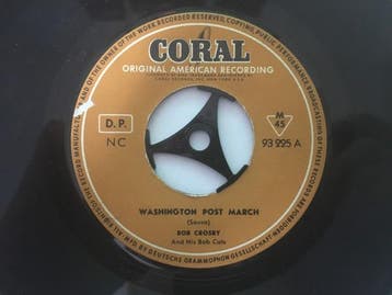 Single - Bob Crosby And The Bob Cats - Washington Post March, Verzenden, Nieuw in verpakking