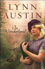 In Wonderland 9789029704595 Lynn Austin, Boeken, Verzenden, Gelezen, Lynn Austin