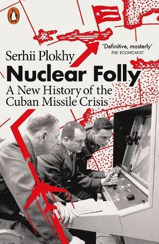 Nuclear Folly | Serhii Plokhy | Nieuw, Ophalen of Verzenden, Nieuw, Serhii Plokhy