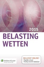 Belastingwetten 2015 9789013128673, Verzenden, Gelezen