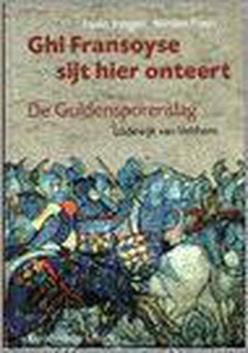 Ghi Fransoyse sijt hier onteert - L. Jongen 9789058261762, Verzenden, Zo goed als nieuw, L. Jongen