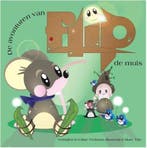 De avonturen van Flip de Muis / De Avonturen van Flip de, Boeken, Kinderboeken | Kleuters, Verzenden, Gelezen, Eveline Verbaan