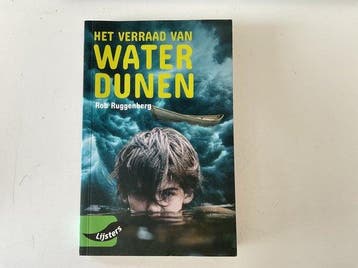 Rob Ruggenberg, Verraad van Waterdunen - Rob Ruggenberg, Boeken, Verzenden, Gelezen, Rob Ruggenberg