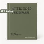 WAT IS GOED ONDERWIJS 9789064816031 E. Elbers, Boeken, Studieboeken en Cursussen, Verzenden, Gelezen, E. Elbers