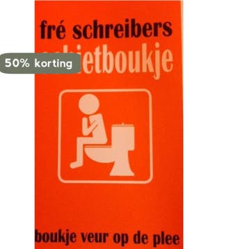 Schietboukje - F. Schreiber 9789071372292, Verzenden, Gelezen, F. Schreiber