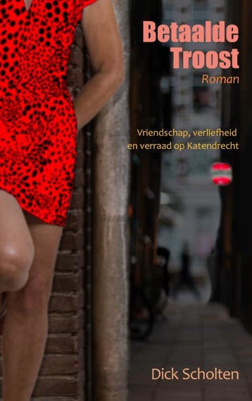 Betaalde Troost | Dick Scholten | Nieuw, Boeken, Ophalen of Verzenden, Nieuw, Dick Scholten