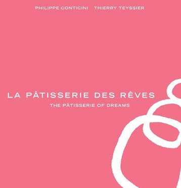 9781909808171 La Patisserie Des Reves Philippe Conticini, Verzenden, Nieuw, Philippe Conticini