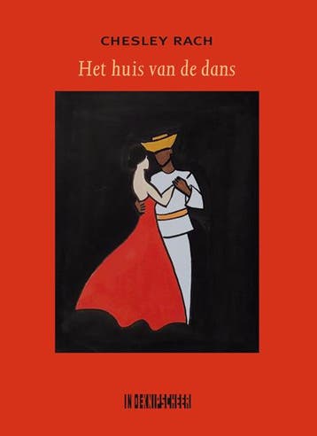 Het Huis Van De Dans | Chesley Rach | Nieuw, Ophalen of Verzenden, Nieuw, Chesley Rach