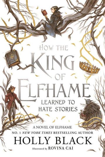 How the King of Elfhame learned to hate stories / The Folk, Boeken, Verzenden, Gelezen, Holly Black