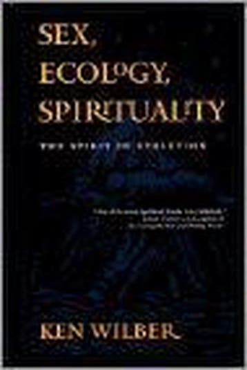 Sex , Ecology, Spirituality - Ken Wilber 9781570620720, Boeken, Verzenden, Gelezen, Ken Wilber