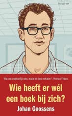 Wie heeft er wel een boek bij zich? 9789400400191, Boeken, Verzenden, Gelezen, Johan Goossens