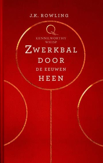 Zwerkbal door de eeuwen heen - Kennilworthy Whisp, Verzenden, Gelezen, Kennilworthy Whisp