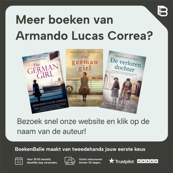Het duitse meisje - Armando Lucas Correa 9789022581483, Boeken, Verzenden, Gelezen, Armando Lucas Correa
