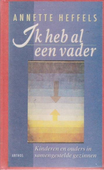 Ik heb al een vader - Annette, Verzenden, Gelezen