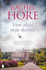 Voor altijd mijn dochter 9789022591734 Rachel Hore, Verzenden, Gelezen, Rachel Hore