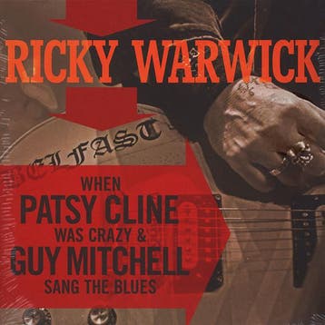 Ricky Warwick - When Patsy Cline Was Crazy (And Guy Mitchell, Ophalen of Verzenden, Gebruikt