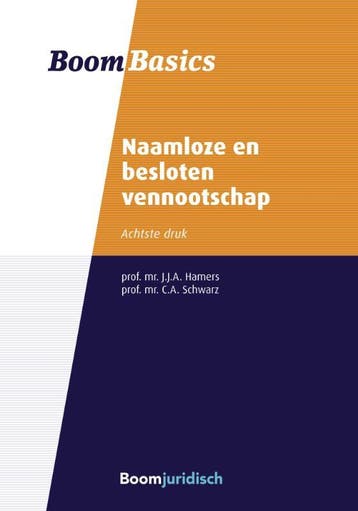 Boom Basics Naamloze en besloten vennootschap 9789462908185, Boeken, Studieboeken en Cursussen, Verzenden, Zo goed als nieuw