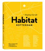 Habitat Rotterdam 9789083014814 Priscilla de Putter, Verzenden, Gelezen, Priscilla de Putter
