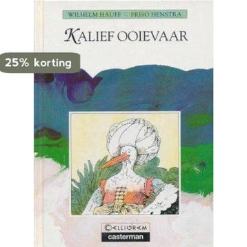 Kalief Ooievaar / Letterkast - W. Hauff 9789030368168, Verzenden, Gelezen, W. Hauff