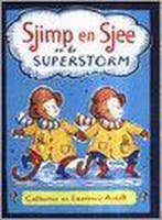 Sjimp en Sjee en de superstorm 9789000034307 Laurence Anholt, Boeken, Verzenden, Gelezen, Laurence Anholt