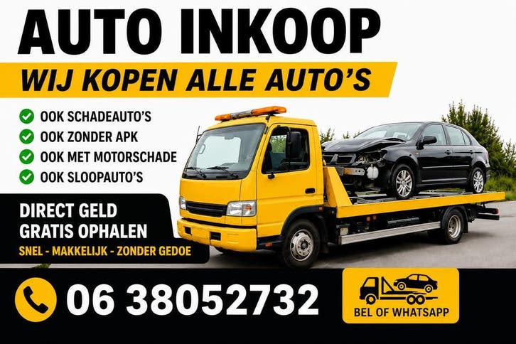 Wij Kopen Alle Auto’s! Schade, Sloop, Zonder APK – Direct, Auto diversen, Auto Inkoop, ARN erkend, BOVAG lid, RDW erkend, Export erkend