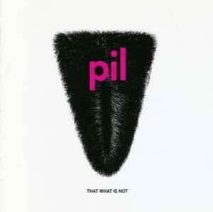 cd - PIL - That What Is Not, Verzenden, Zo goed als nieuw