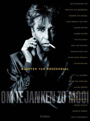 Om te janken zo mooi - Maarten van Roozendaal 9789046815908, Verzenden, Gelezen, Maarten van Roozendaal