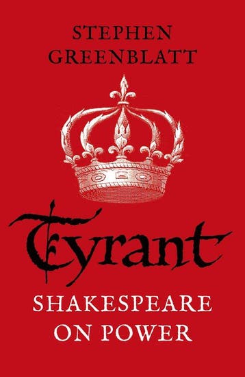 9781784707606 Tyrant Stephen Greenblatt, Verzenden, Nieuw, Stephen Greenblatt