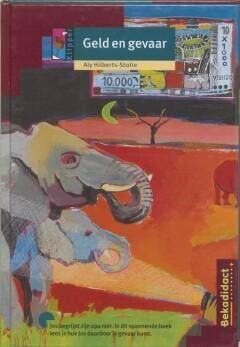 Geld en gevaar / Klipper - A. Hilberts-Stolte 9789026202940, Verzenden, Gelezen, A. Hilberts-Stolte