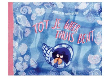 Tot Je Weer Thuis Bent | Hanne Luyten; Noëmi Willemen, Ophalen of Verzenden, Nieuw, Hanne Luyten; Noëmi Willemen