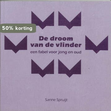 De droom van de vlinder - S. Spruijt 9789077408315, Verzenden, Zo goed als nieuw, S. Spruijt