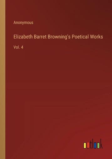 9783368175924 Elizabeth Barret Brownings Poetical Works, Boeken, Verzenden, Nieuw, Anonymous