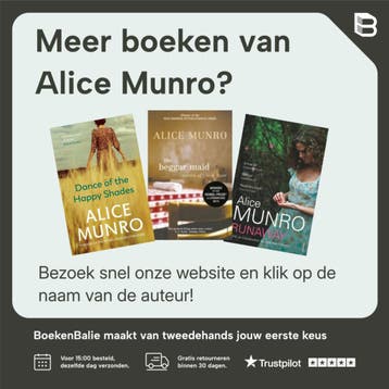 Hateship, Friendship, Courtship, Loveship, Marriage, Verzenden, Gelezen, Alice Munro
