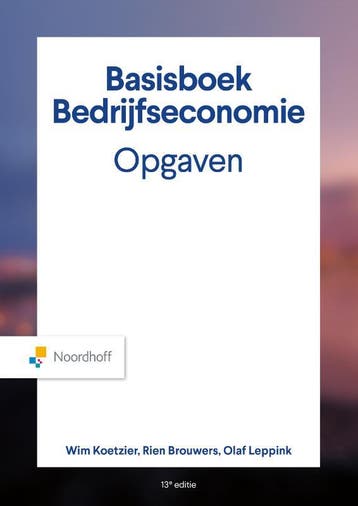 Basisboek Bedrijfseconomie Opgaven 9789001035242, Verzenden, Zo goed als nieuw