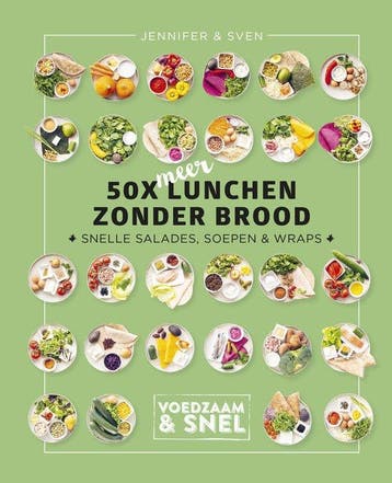 9789043925020 Voedzaam  snel - 50 x meer lunchen zonder b..., Boeken, Verzenden, Zo goed als nieuw, Jennifer & Sven