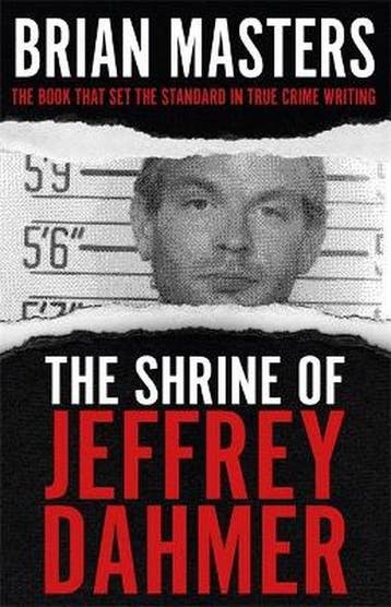The Shrine of Jeffrey Dahmer 9781529338911 Brian Masters, Verzenden, Gelezen, Brian Masters