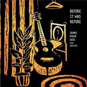 cd - Dennis Roger Reed - Before It Was Before, Verzenden, Nieuw in verpakking