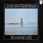 Liselore Gerritsen – Sta even stil, Cd's en Dvd's, Gebruikt, 12 inch