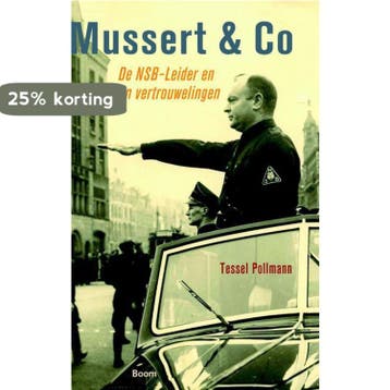 Mussert & Co 9789461055477 Tessel Pollmann, Boeken, Verzenden, Gelezen, Tessel Pollmann