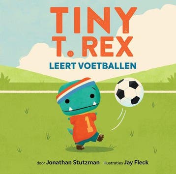 Tiny T. Rex leert voetballen / Tiny T Rex - Jonathan, Verzenden, Zo goed als nieuw, Jonathan Stutzman