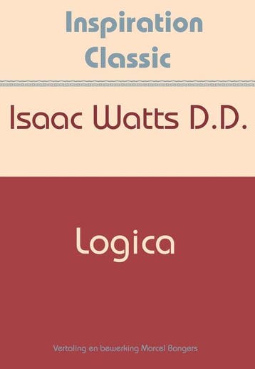 9789077662953 Inspiration Classic 45 - Logica, Verzenden, Nieuw, Isaac Watts