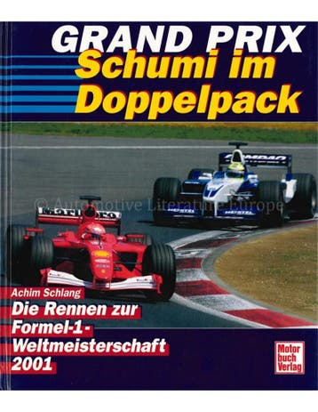 GRAND PRIX 2001, DIE RENNEN ZUR AUTOMOBIL-WELTMEISTERSCHAFT, Boeken, Nieuw, Author