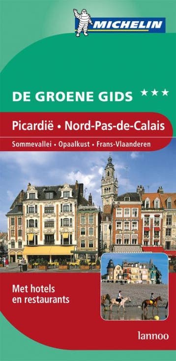 Nord-pas-de-Calais Picardie / De Groene Reisgids, Verzenden, Zo goed als nieuw