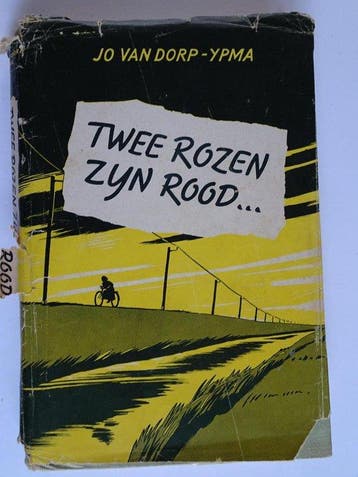 Twee rozen zyn rood - Van Dorp - Ypma, Verzenden, Gelezen