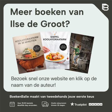 Leven zonder buikvet - Ilse de Groot 9789090341880, Verzenden, Gelezen, Ilse de Groot