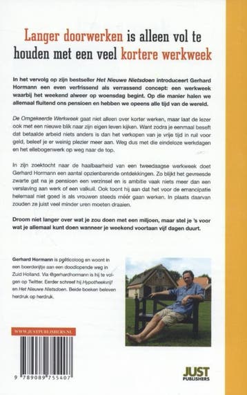 De omgekeerde werkweek 9789089755407 Gerhard Hormann, Boeken, Verzenden, Zo goed als nieuw, Gerhard Hormann