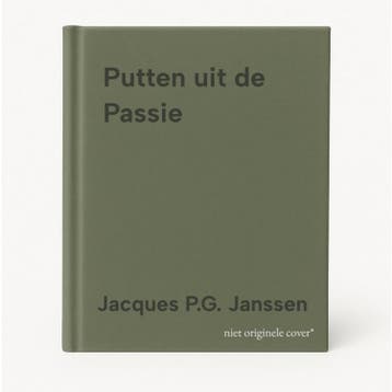 Putten uit de Passie - Jacques P.G. Janssen 9789463899994, Verzenden, Gelezen, Jacques P.G. Janssen