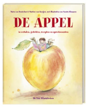 De appel / Een Vier Windstreken prentenboek 9789051160833, Verzenden, Zo goed als nieuw