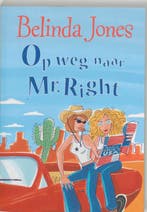 Op zoek naar Mr. Right 9789077462300 B. Jones, Boeken, Verzenden, Gelezen, B. Jones